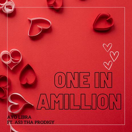 One in a Million ft. A$3 Tha Prodigy | Boomplay Music