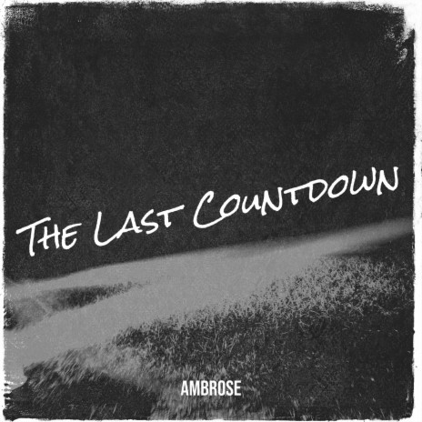 The Last Countdown | Boomplay Music