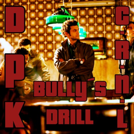 Bully's Drill | Boomplay Music