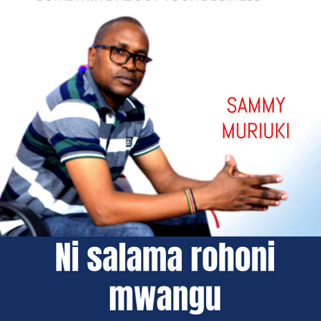 Ni Salama Rohoni Mwangu | Boomplay Music