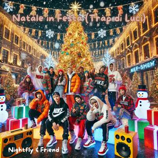 Natale in Festa (Trap di Luci) ((Extended Version)) ft. Harmonia Waves lyrics | Boomplay Music