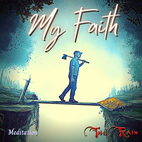 My Faith (Meditation) ft. Lauren Mazzio & The Rain | Boomplay Music