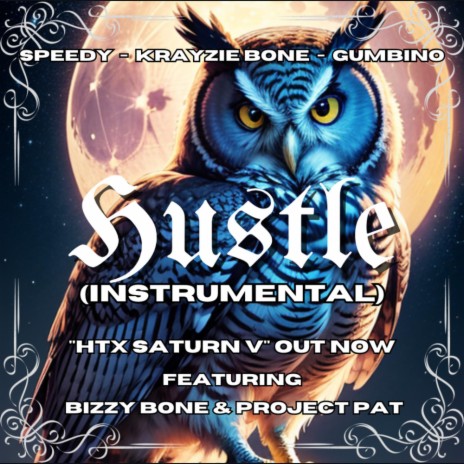 Hustle (Instrumental) ft. Gumbino & Krayzie Bone | Boomplay Music