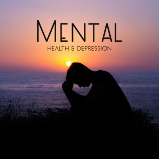 Mental Health & Depression: Sound Therapy To Reduce Anxiety