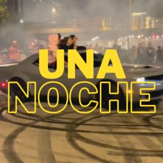 UNA NOCHE MAS