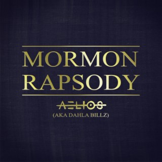 Mormon Rapsody (Welcome to Utah)
