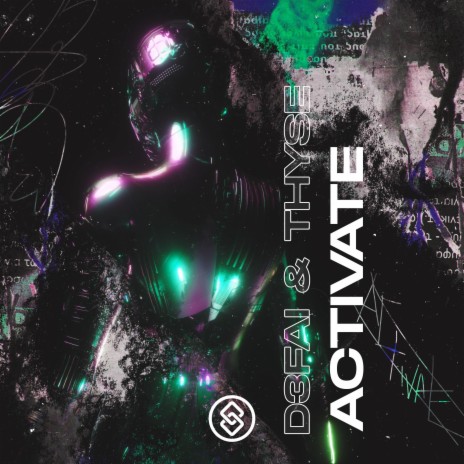 Activate ft. Thyse | Boomplay Music