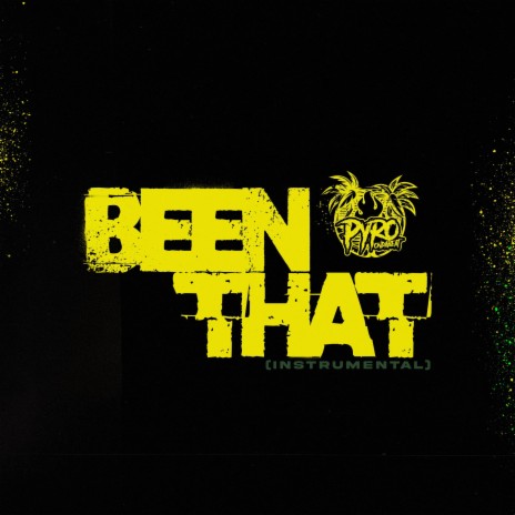 Been That (Instrumental) | Boomplay Music