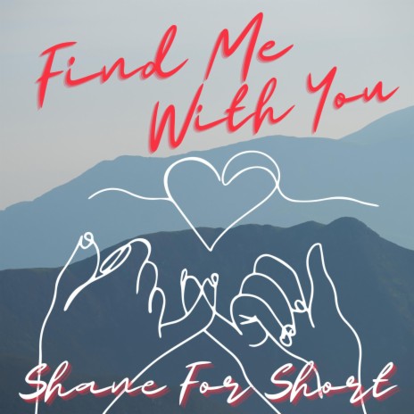 Find Me With You | Boomplay Music