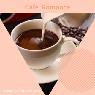 Cafe Romance