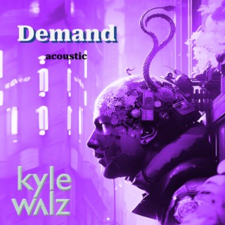 Demand (Acoustic Version)