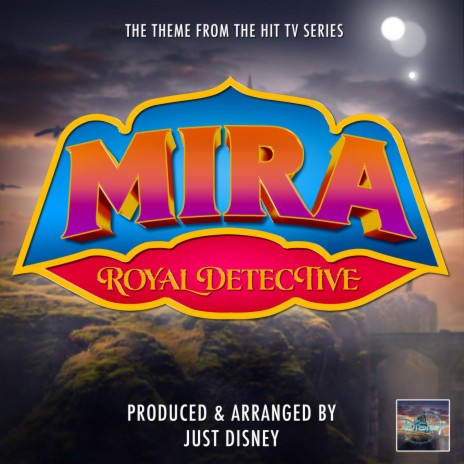 Mira, Royal Detective Main Theme (From Mira, Royal Detective) | Boomplay Music