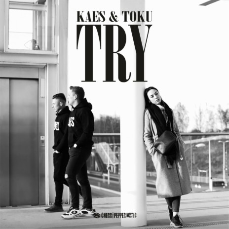 Try (Radio Edit) ft. Toku