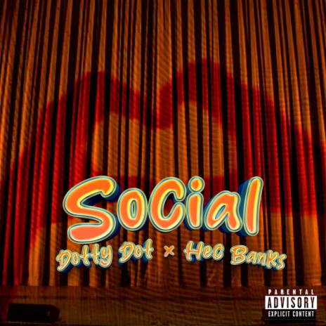 Social ft. Hec Banks | Boomplay Music