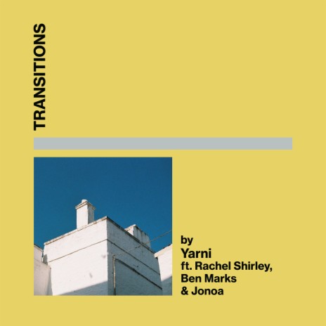 Transitions ft. Rachel Shirley, Ben Marks & Jonoa | Boomplay Music