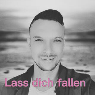 Lass dich fallen