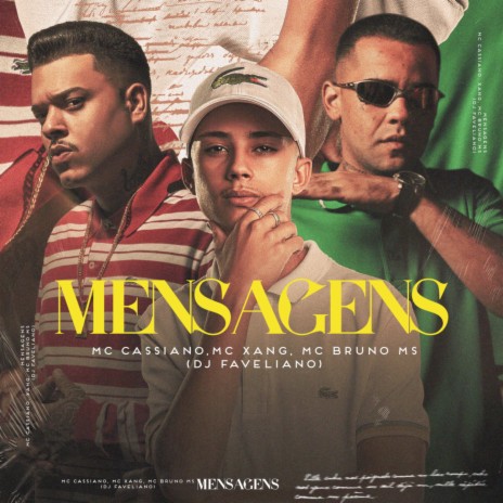 Mensagens ft. Mc Xang & MC Bruno MS | Boomplay Music