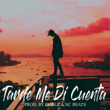 Tarde Me Di Cuenta | Boomplay Music