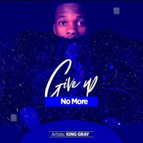 Give Up No More | Boomplay Music
