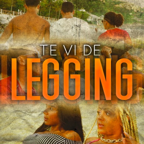 Te Vi De Legging ft. S.T, Vinicin & Thiiaguin2 | Boomplay Music