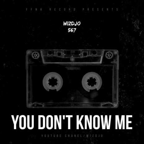 YOU DON'T KNOW ME (2022 CHILL TRAP BEAT) | Boomplay Music