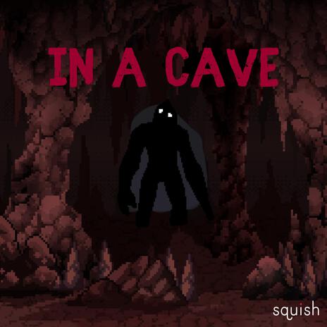 IN A CAVE | Boomplay Music