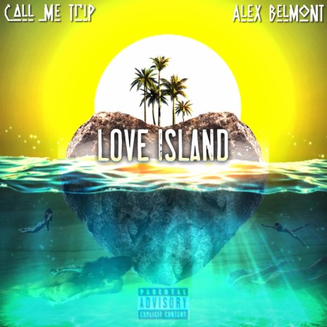 Love Island ft. Alex Belmont | Boomplay Music