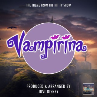 Vampirina Main Theme (From Vampirina)