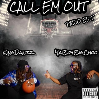 Call 'Em Out (Radio Edit)