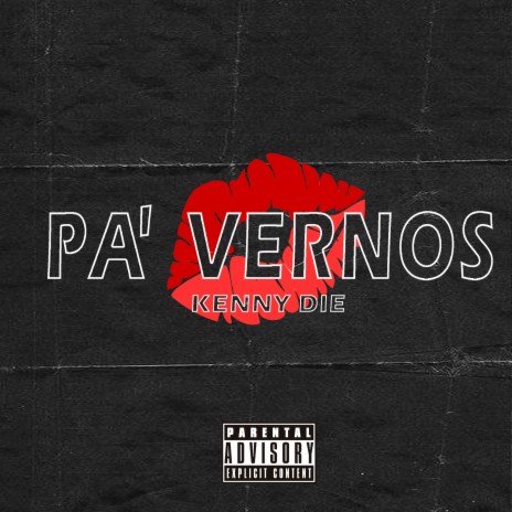 Pa Vernos | Boomplay Music