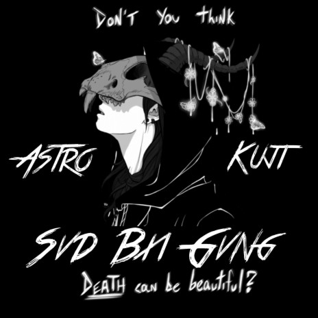 SvdBxiGvng ft. Astro Logic