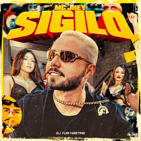 Sigilo ft. DJ Yuri Martins | Boomplay Music