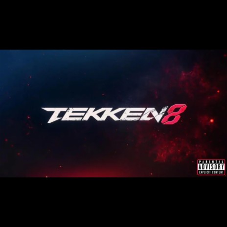 tekken 8 | Boomplay Music