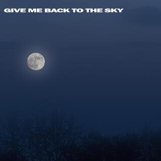 give me back to the sky