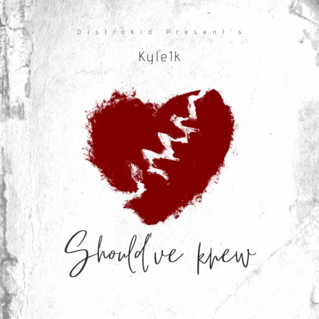 Should've knew | Boomplay Music