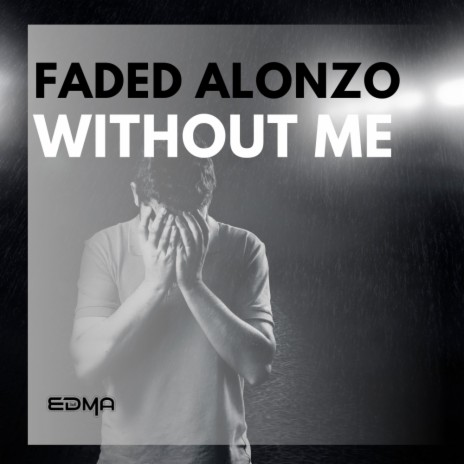 Without Me (Extended Mix) | Boomplay Music
