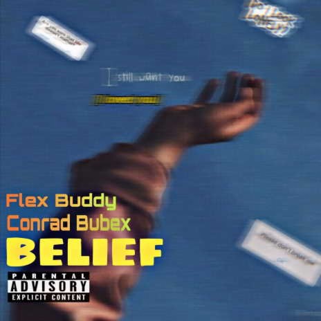 Belief ft. Conrad Bube | Boomplay Music