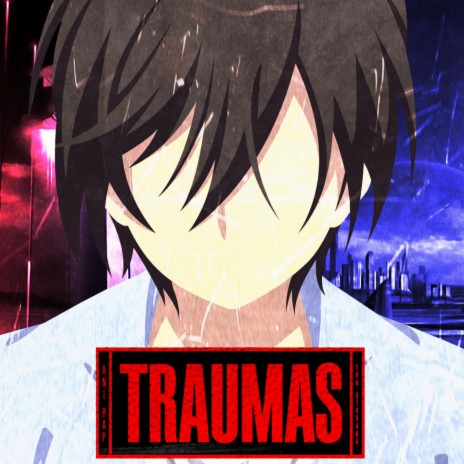 Traumas (Yuu Otosaka) | Boomplay Music