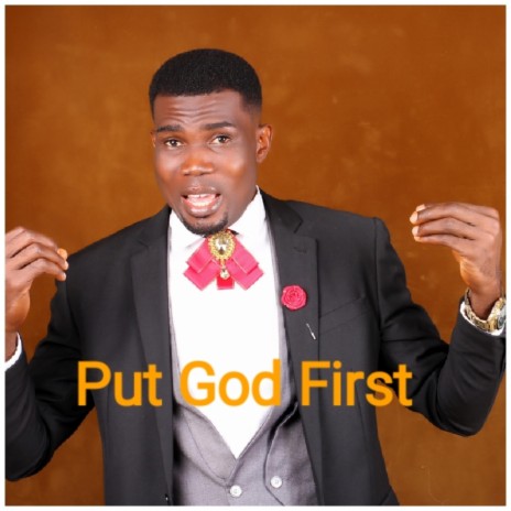 Put God First | Boomplay Music