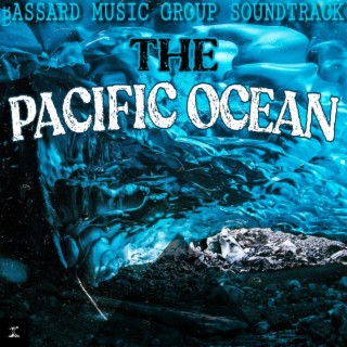 The Pacific Ocean