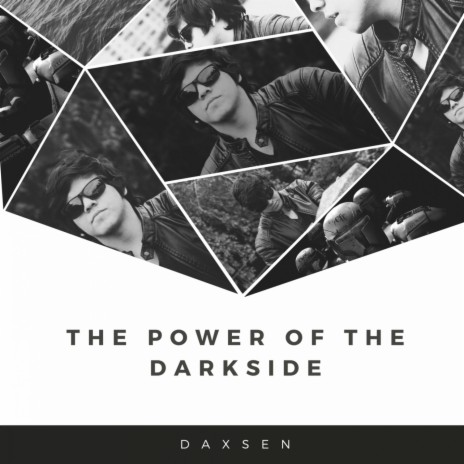 The Power Of The Darkside ft. Daxsen Space | Boomplay Music