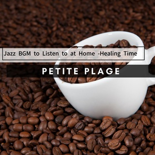 Jazz BGM to Listen to at Home -Healing Time