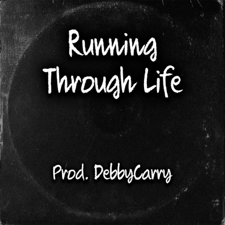 Running Through Life | Boomplay Music