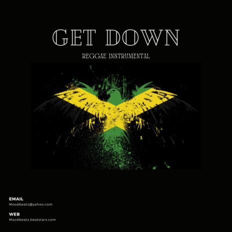 Get Down (Reggae Instrumental) | Boomplay Music