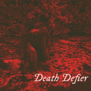 Death Defier