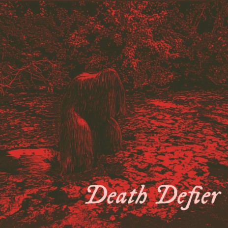 Death Defier | Boomplay Music