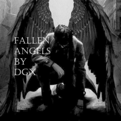 Fallen Angels | Boomplay Music