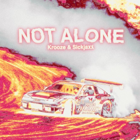 Not Alone | Boomplay Music