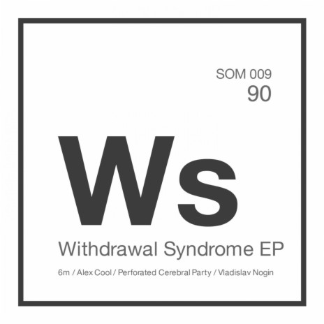 Withdrawal Syndrome (Original Mix) | Boomplay Music