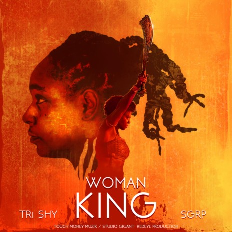 Woman King | Boomplay Music